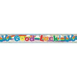 Unique Good Luck Prismatic Banner 12ft