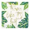 Unique Tropical Leaves Foil Stamped "Tropic Like It's Hot" Beverage Napkins 2ply 20 Pack